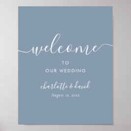 Elegant Dusty Blue Script Weddenschap Welkomstteke Poster