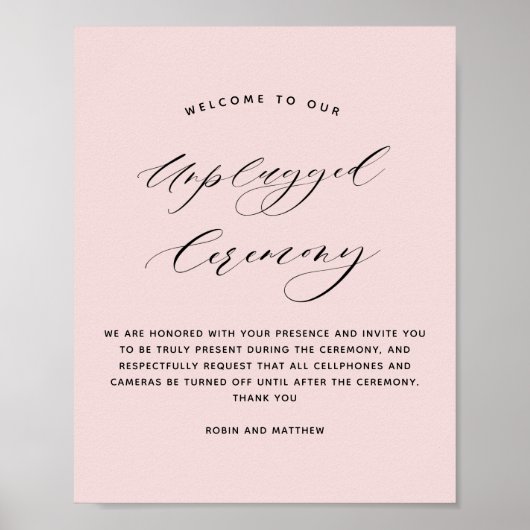 Elegant Dusty Roos Unplugged Ceremony Wedding Sign Poster (Voorkant)