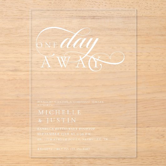 Elegant een dag weg bruiloft repetitie diner acryl uitnodigingen (Voorkant)