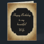 Elegant en modern Happy Birthday Wife Greeting Kaart<br><div class="desc">Stijlvol en Chic Happy Birthday Wife-Wenskaart.</div>