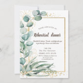 Elegant Eucalyptus Greenery Gold Rehearsal Dinner Kaart (Voorkant)