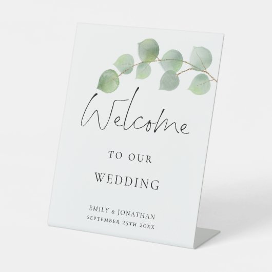 Elegant Eucalyptus Script Welkom op bruiloft Reclamebord Met Voetstuk (Voorkant)