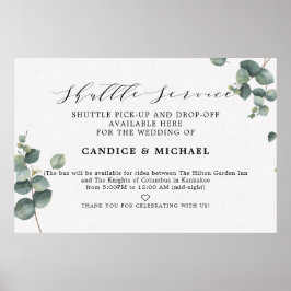 Elegant Eucalyptus Shuttle Service Wedding Sign Poster