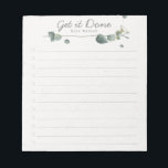 Elegant Eucalyptus Waterverf aan lijst Notitieblok<br><div class="desc">Houd spoor van uw om lijst met dit gepersonaliseerde notitieblok te doen. Het ontwerp kenmerkt een eucalyptustak waterverf bij de bovenkant,  een klantgerichte kopbal die "krijg het Gedaan"onder u kunt jouw naam of monogram en 12 lijnen toevoegen om uw taken toe te voegen en hen weg te controleren.</div>