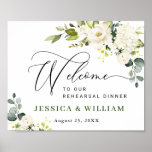 Elegant Eucalyptus White Roses REHEARSAL DINNER Poster<br><div class="desc">Elegant Waterverf Eucalyptus Wedding Welcome Sign.</div>