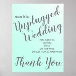 Elegant Fade Mint Green Unplugged Wedding Sign Poster