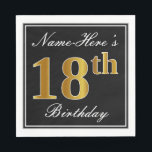 Elegant, Faux Gold 18th Birthday   Eigen naam Servetten<br><div class="desc">Dit eenvoudige en elegante papieren servetontwerp bevat een bericht als "Name-here's 18th Birthday" (met de "18th" met een faux goudachtige kleur) binnen een zwart-gekleurd vierkant gebied met een eenvoudige omtrek aan de rand. De naam is in een wit-gekleurde manuscript-als tekst, en kan worden gepersonaliseerd. Dit soort luiers kunnen misschien op...</div>