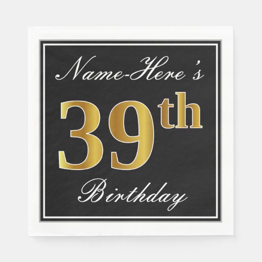 Elegant, Faux Gold 39th Birthday + Eigen naam Servet (Voorkant)