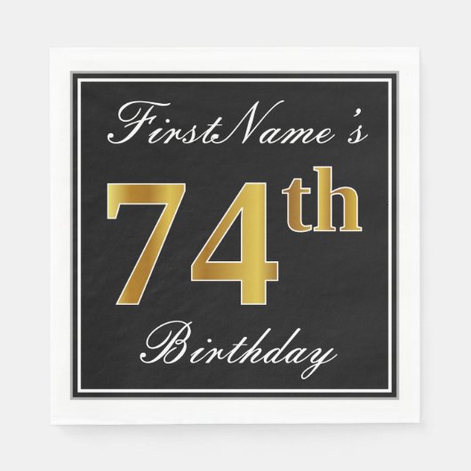 Elegant, Faux Gold 74th Birthday + Eigen naam Servetten (Voorkant)