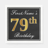 Elegant, Faux Gold 79th Birthday + Eigen naam Servetten (Voorkant)