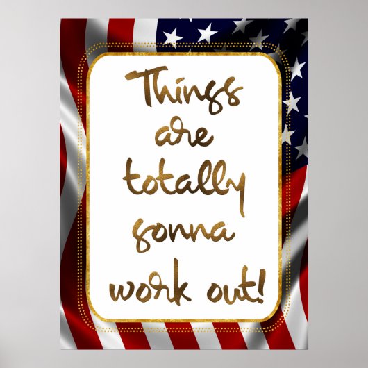 Elegant Faux Gold Foil USA Flag Insping Quote Poster (Voorkant)