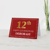 Elegant Faux Gold Kijk "12th" Birthday, naam (rood Kaart (Voorkant)