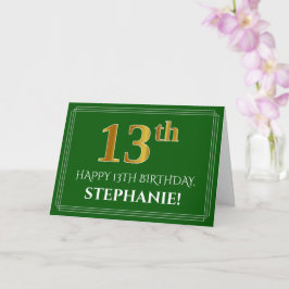 Elegant Faux Gold Kijk 13th Birthday, naam (groen) Kaart