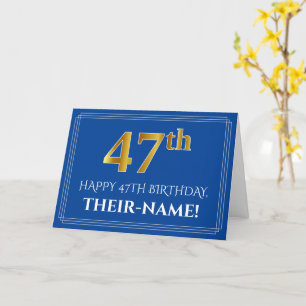 Elegant Faux Gold Kijk 47th Birthday, naam (blauw) Kaart