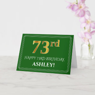 Elegant Faux Gold Kijk 73rd Birthday, naam (groen) Kaart