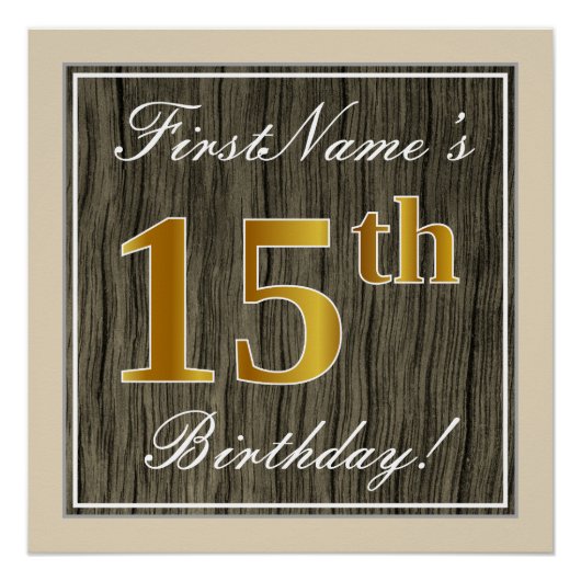 Elegant, Faux Wood, Faux Gold 15th Birthday + Naam Poster (Voorkant)