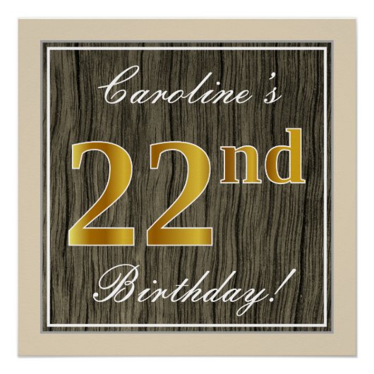 Elegant, Faux Wood, Faux Gold 22nd Birthday + Naam Perfect Poster (Voorkant)