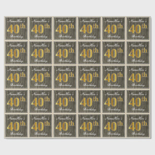 Elegant, Faux Wood, Faux Gold 40th Birthday + Naam Cadeaupapier