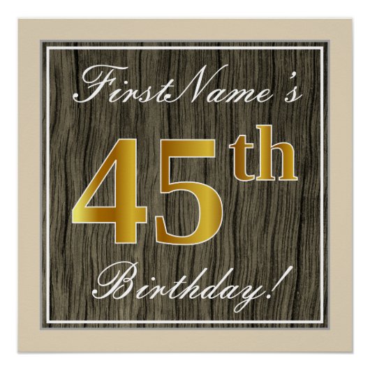 Elegant, Faux Wood, Faux Gold 45th Birthday + Naam Perfect Poster (Voorkant)