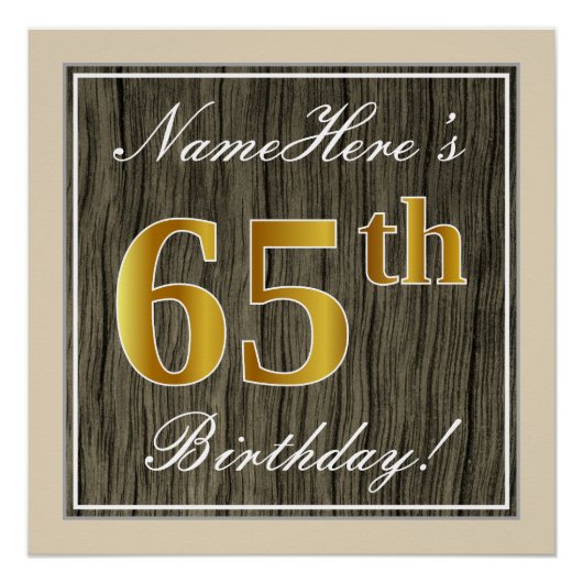 Elegant, Faux Wood, Faux Gold 65th Birthday + Naam Perfect Poster (Voorkant)