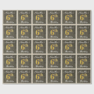 Elegant, Faux Wood, Faux Gold 6th Birthday + Naam Cadeaupapier