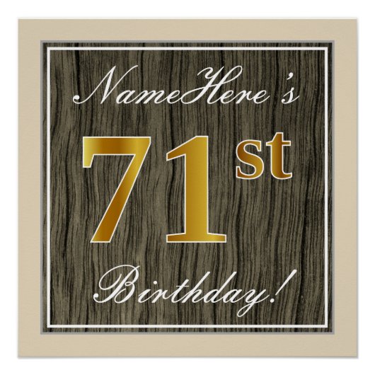 Elegant, Faux Wood, Faux Gold 71st Birthday + Naam Poster (Voorkant)