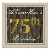 Elegant, Faux Wood, Faux Gold 75th Birthday + Naam Poster (Voorkant)