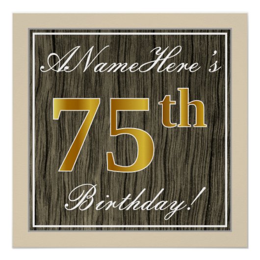 Elegant, Faux Wood, Faux Gold 75th Birthday + Naam Poster (Voorkant)