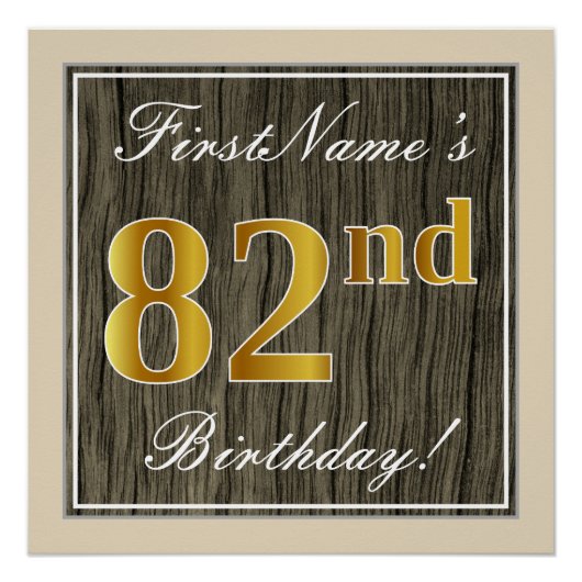 Elegant, Faux Wood, Faux Gold 82nd Birthday + Naam Perfect Poster (Voorkant)