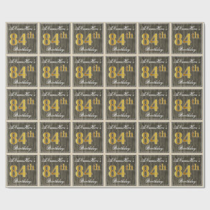 Elegant, Faux Wood, Faux Gold 84th Birthday + Naam Cadeaupapier