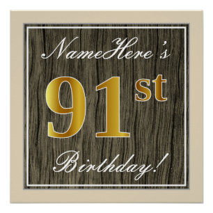 Elegant, Faux Wood, Faux Gold 91st Birthday + Naam Perfect Poster