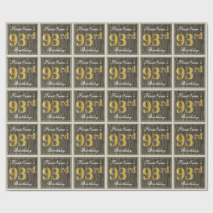 Elegant, Faux Wood, Faux Gold 93rd Birthday + Naam Cadeaupapier