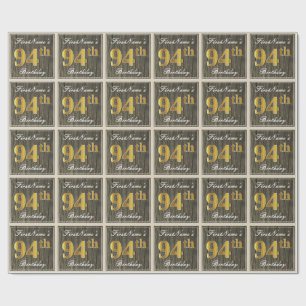 Elegant, Faux Wood, Faux Gold 94th Birthday + Naam Cadeaupapier
