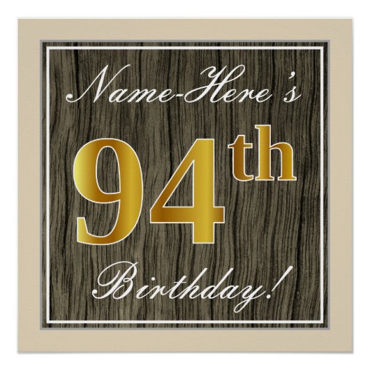 Elegant, Faux Wood, Faux Gold 94th Birthday + Naam Poster (Voorkant)