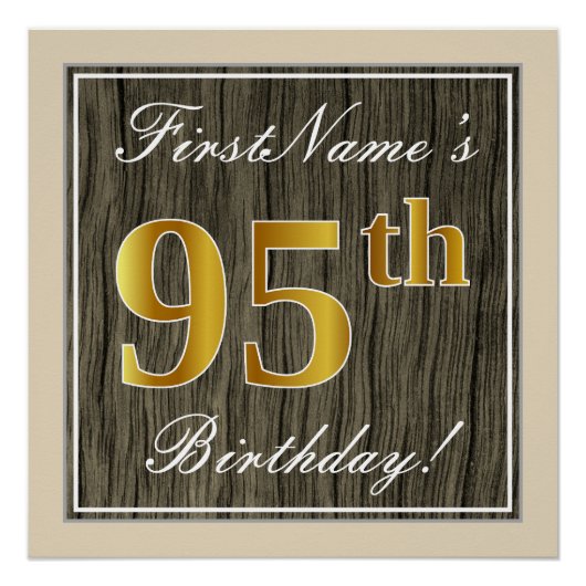 Elegant, Faux Wood, Faux Gold 95th Birthday + Naam Perfect Poster (Voorkant)