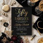 Elegant Fifty en Fabulous! 50ste Verjaardagsfeest Kaart<br><div class="desc">Vier een halve eeuw stijl met deze verfijnde "Fifty & Fabulous" verjaardagsuitnodigingen. Deze uitnodiging heeft een opvallend hoogcontrastontwerp met een diepe zwarte achtergrond en een glanzend namaak gouden folielettertype dat elegantie en luxe uitstraalt. Deze sjabloon is volledig aanpasbaar, zodat u de naam, datum, locatie en RSVP-gegevens voor het speciale evenement...</div>