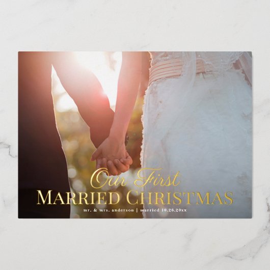 Elegant First Married kerstfotokaart FOLIE Folie Feestdagenkaart (Voorkant)