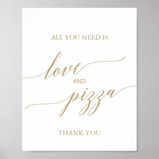 Elegant Flat Gold Calligraphy Love and Pizza Sign Poster (Voorkant)
