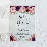 Elegant Floral 80th Birthday Party Acryl Uitnodigingen<br><div class="desc">Elegante heldere acryluitnodiging voor haar 80e verjaardagsfeest met "80 & Fabulous" in een stijlvol script en waterverf boeketten van bordeauxrode,  roze en paarse bloemen.</div>