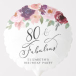 Elegant Floral 80th Birthday Party Ballon<br><div class="desc">Elegante en chique 80ste verjaardagsfeestballon met "80 & Fabulous" in een chique kalligrafie script en waterverf boeketten van bordeaux rood en blos roze bloemetjes met salie groen. Personaliseer met jouw naam.</div>