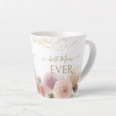 Elegant Floral Best Mam Ever Girly Gold Glitter Latte Mok (Rechterhoek)
