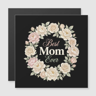 Elegant Floral Best Mom Ever Wreath