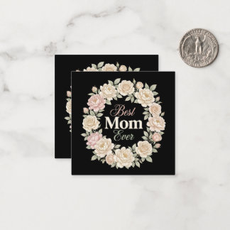 Elegant Floral Best Mom Ever Wreath Notitiekaartje