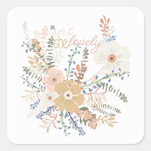 Elegant Floral Bouquet Girly Gezegde Lovely Vierkante Sticker (Voorkant)