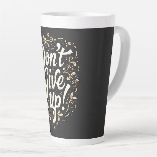 Elegant Floral "Don't Give Up!" Motivational Latte Mok (Rechterhoek)