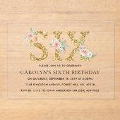Elegant Floral Gold Glitter SIX 6e verjaardag Acryl Uitnodigingen (Voorkant)