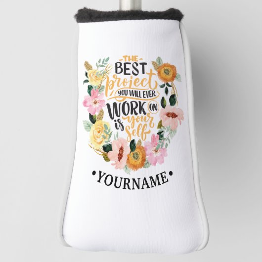 Elegant Floral Inspiration Motivation Quote Golfheadcover (Draai 90)