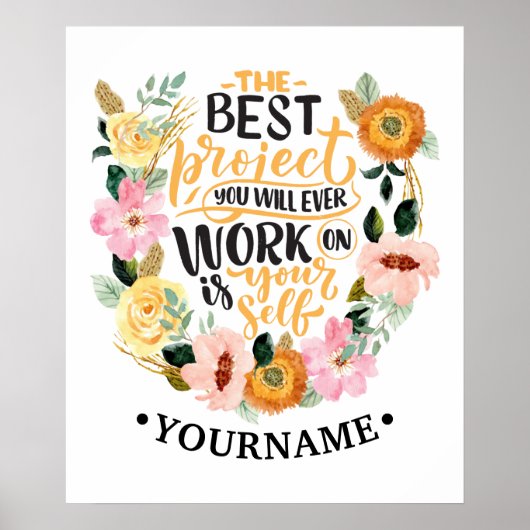 Elegant Floral Inspiration Motivation Quote Poster (Voorkant)