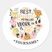 Elegant Floral Inspiration Motivation Quote Ronde Sticker (Voorkant)