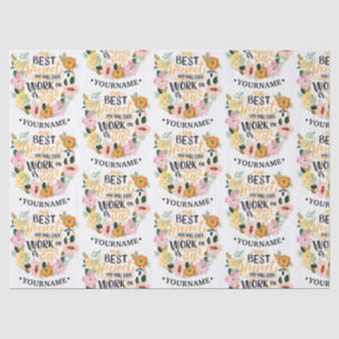 Elegant Floral Inspiration Motivation Quote Tissuepapier